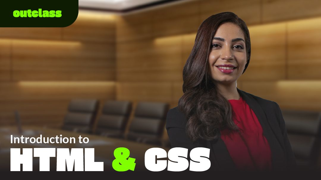 Introduction to HTML and CSS | Outclass