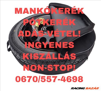 MANKÓKERÉK SPECIALISTÁTÓL PÓTKERÉK SZÜKSÉGKERÉK MINDEN AUTÓRA INGYEN SZÁLLITVA!