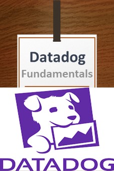 DataDog Fundamentals