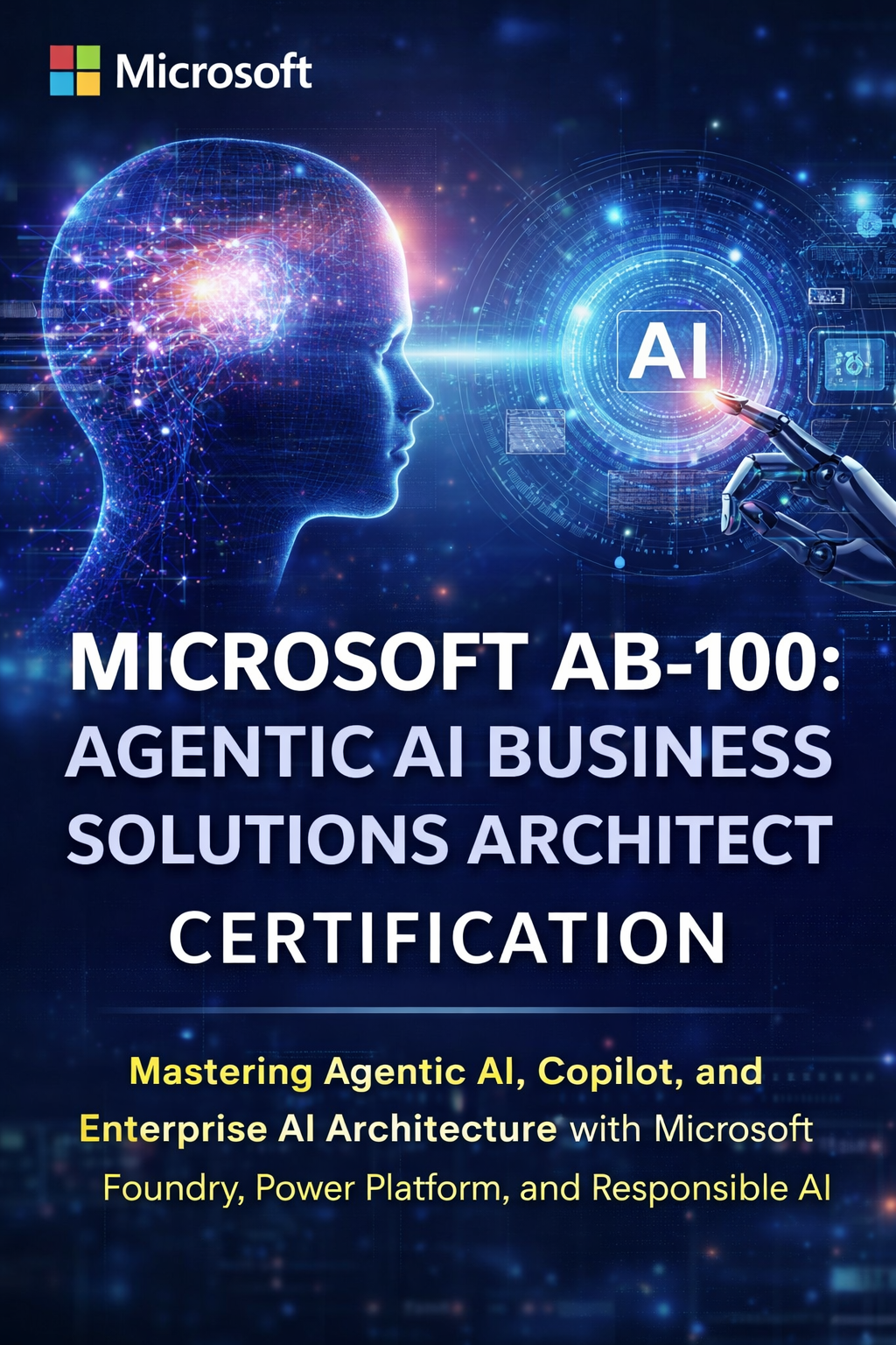 Microsoft AB-100 Agentic AI Business Solutions Architect Certification