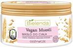 Bielenda Vegan Muesli Masło Odżywcze Do Ciała 250Ml