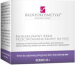 Biosiarczkowy Krem przeciwzmarszczkowy 45+ Noc 50ml