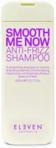 ELEVEN Australia SMOOTH ME NOW ANTI-FRIZZ SHAMPOO Szampon wygładzający 300ml