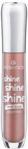 essence Błyszczyk do ust Shine Shine Shine Lipgloss 23 no brainer