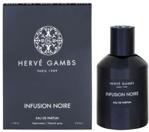 Herve Gambs Infusion Noire Woda Perfumowana 100Ml