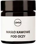 La-Le Kosmetyki Masło Kawowe Pod Oczy 30 Ml