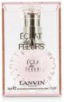 Lanvin Eclat De Fleurs Woda Perfumowana 30ml