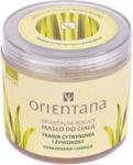 ORIENTANA Orientalne Bogate Masło do Ciała TRAWA CYTRYNOWA I ŻYWOKOST 100 g