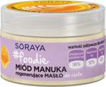 Soraya #Foodie Miód Manuka Regenerujące Masło do ciała 200ml