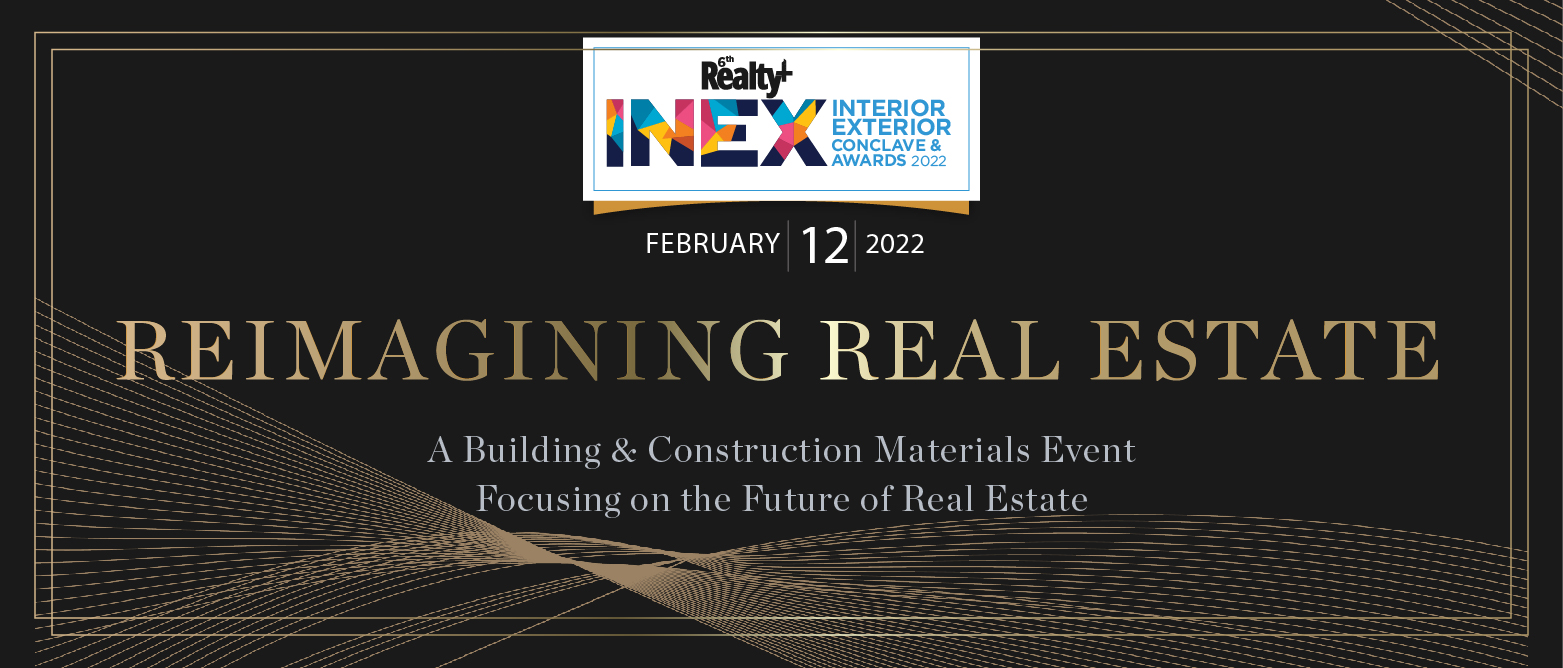 LIVE Tomorrow! 6th Edition of Realty+ INEX Conclave & Awards 2022