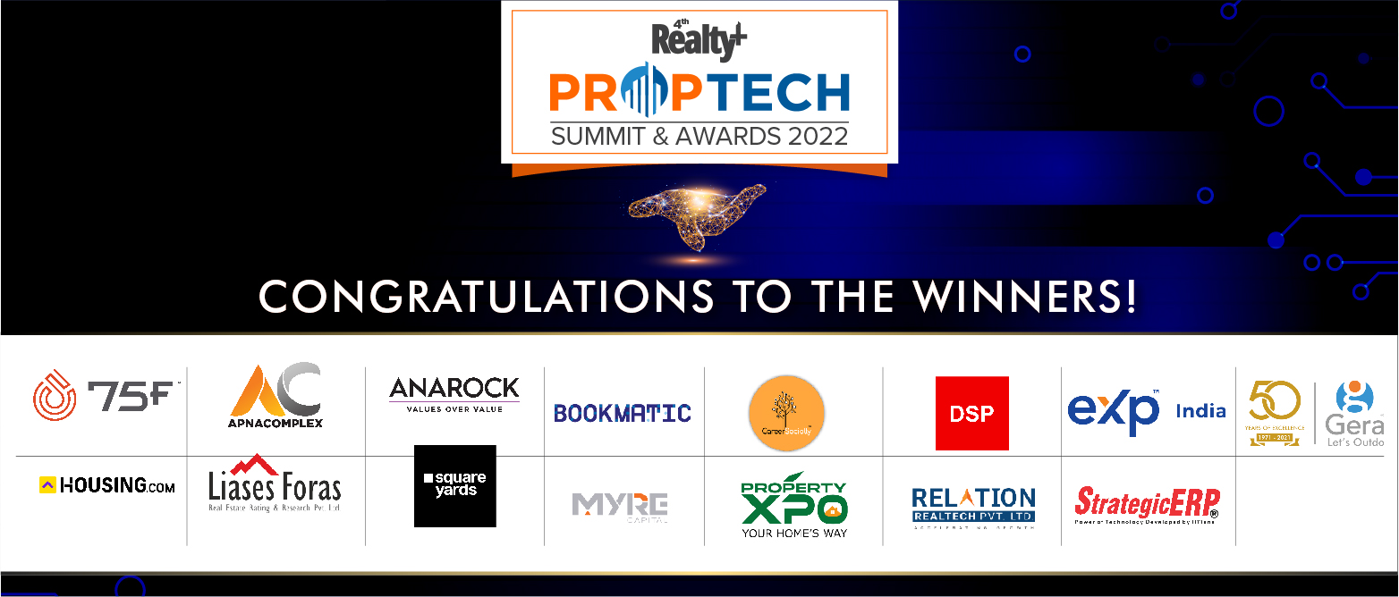 4th Realty+ PropTech Summit & Awards 2022 Showcases Disruptive Tech & Tech Players