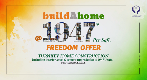Buildahome's Special Freedom Offer Till 31st August