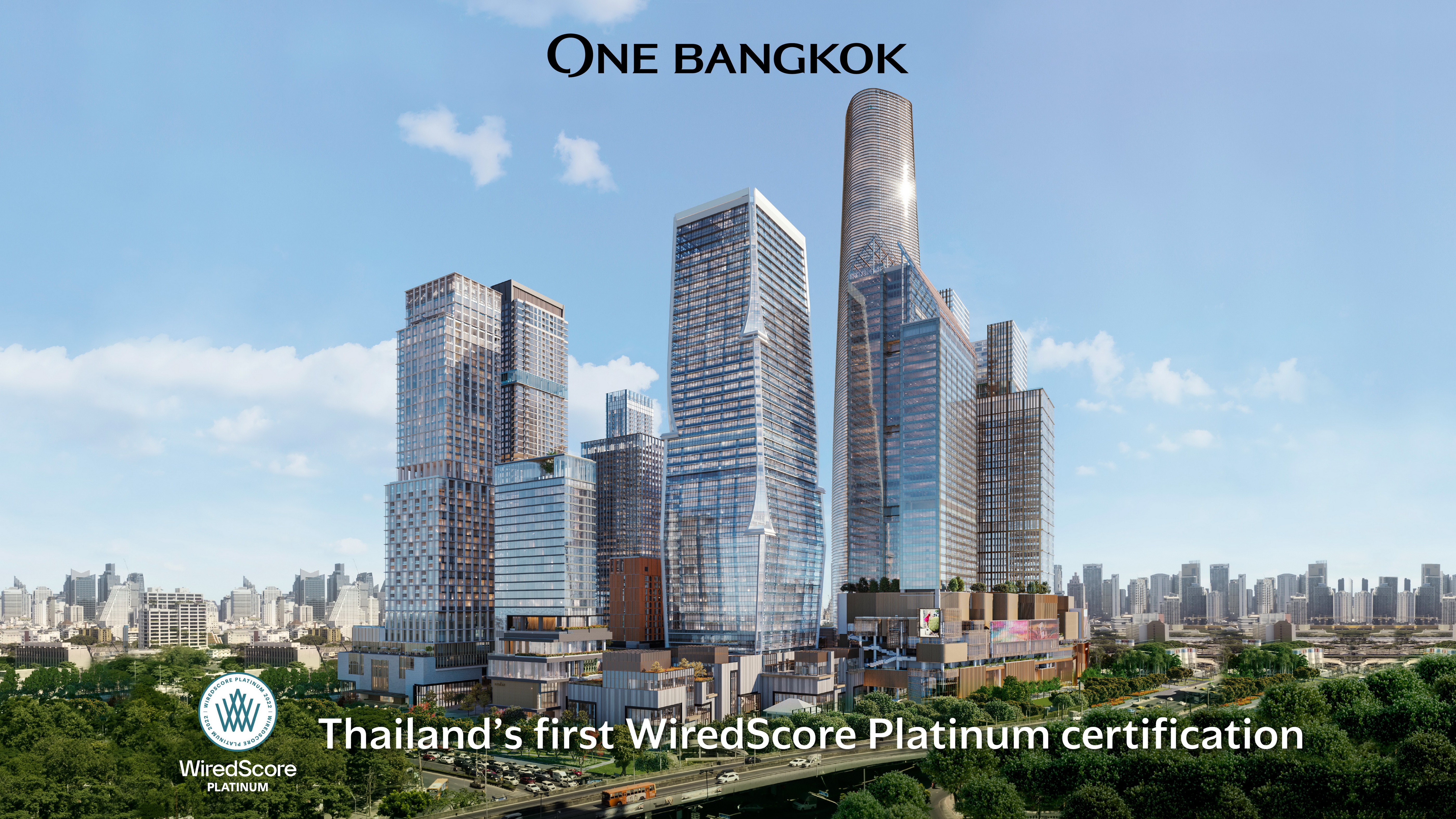 One Bangkok Achieves Thailand’s First Platinum Wiredscore Certification