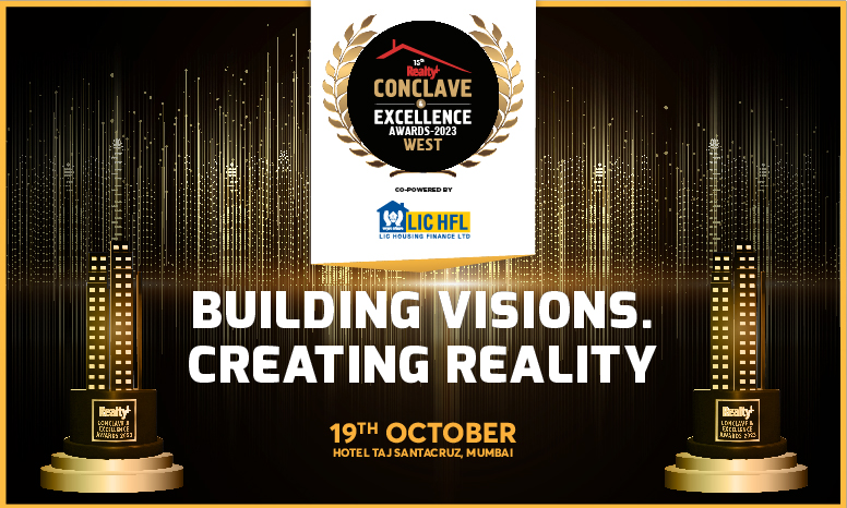 Countdown Begins: 15 th Realty+ Conclave & Excellence Awards WEST - 2023 In Mumbai