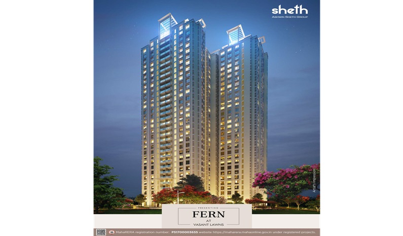 Ashwin Sheth Group Launches “FERN” At Sheth Vasant Lawns In Thane