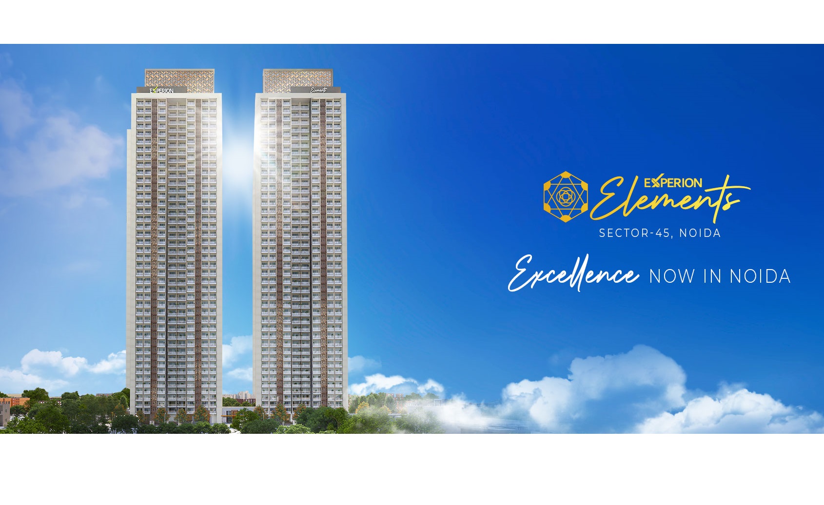 Experion Developers Introduces ‘Experion Elements’ 3-4 BHK Residences