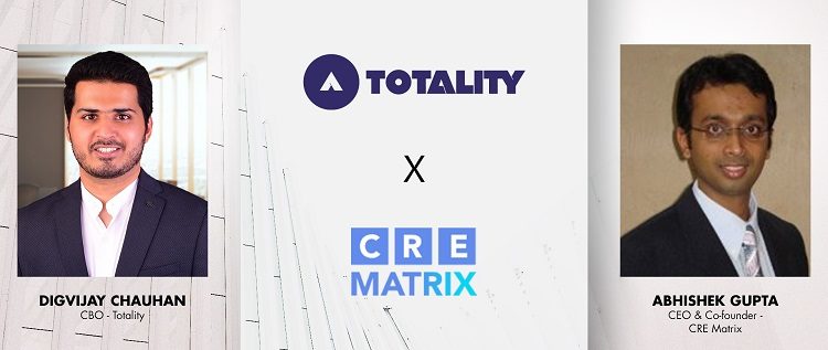 Totality Partners With CRE Matrix