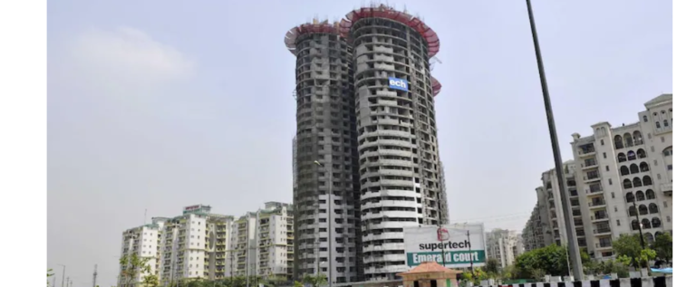 Supertech to File Review Petition against SC Order to Demolish Twin Towers in Noida