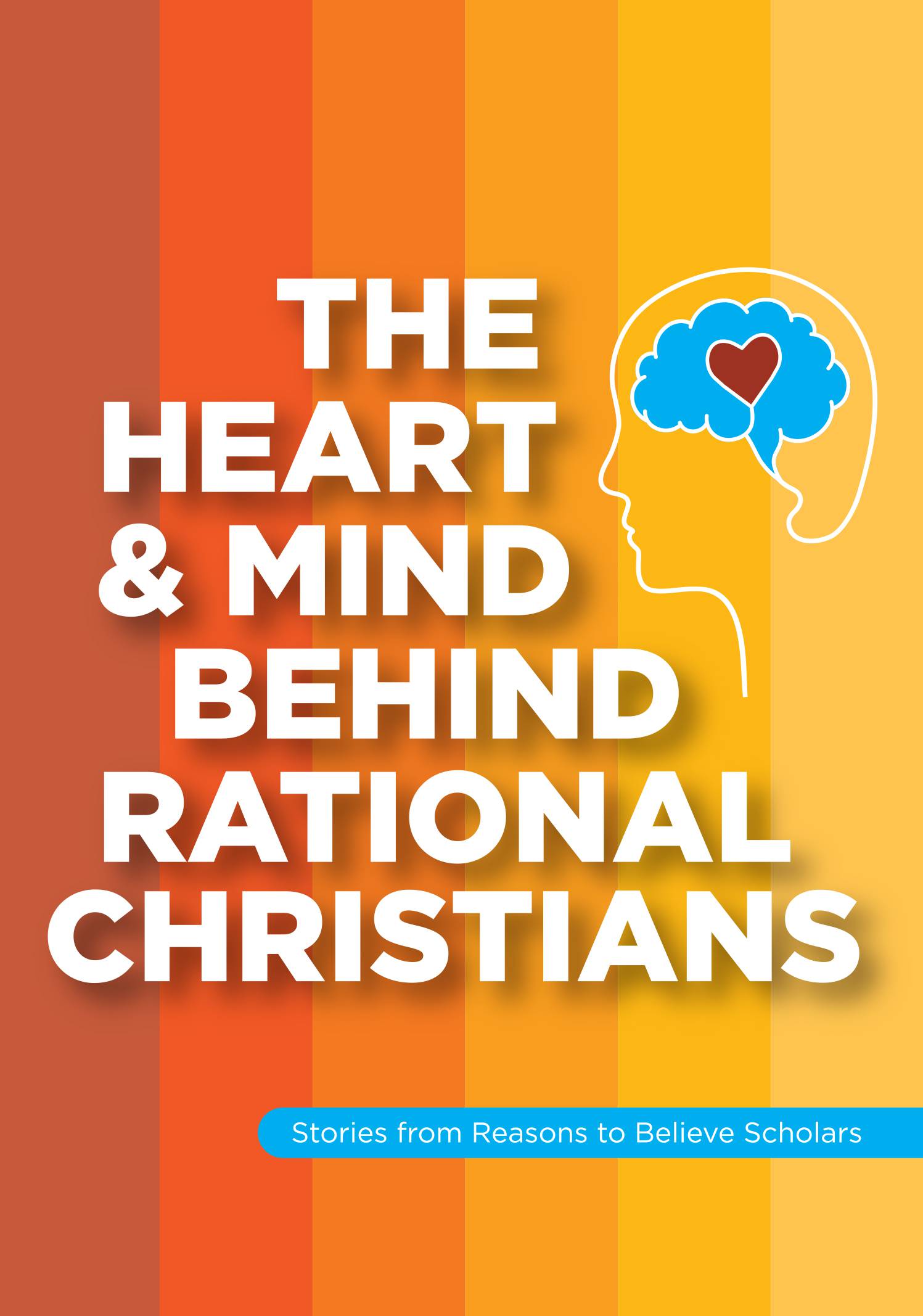 The Heart & Mind Behind Rational Christians Image