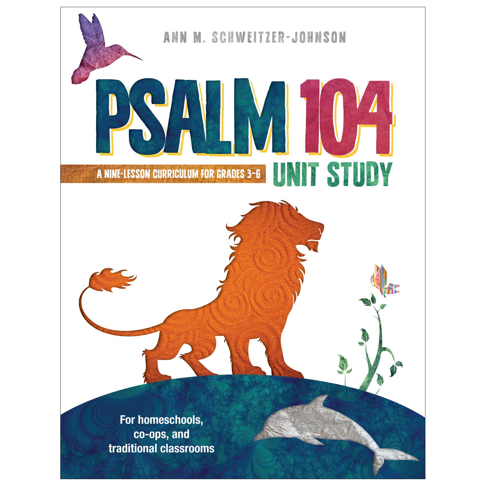 Psalm 104 Unit Study (softcover) Image