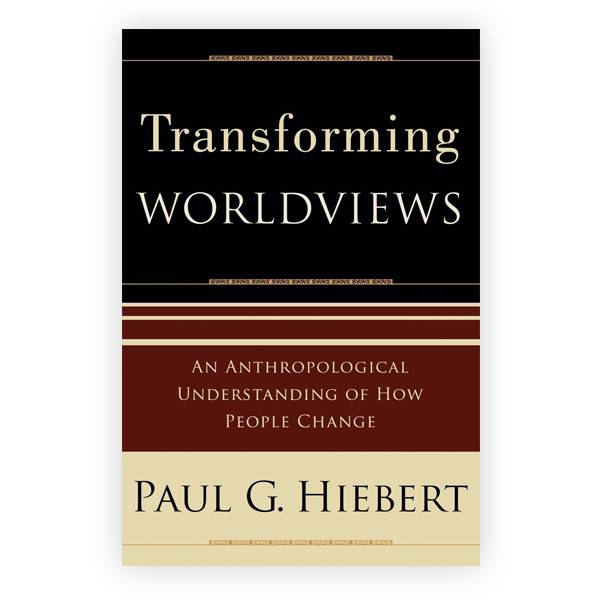 Transforming Worldviews: An Anthropological Understanding of How People Change Image