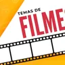 Temas de Filmes