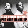 Black And White Brothers