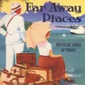 Far Places