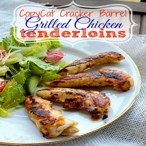 CopyCat Cracker Barrel Grilled Chicken Tenderloins