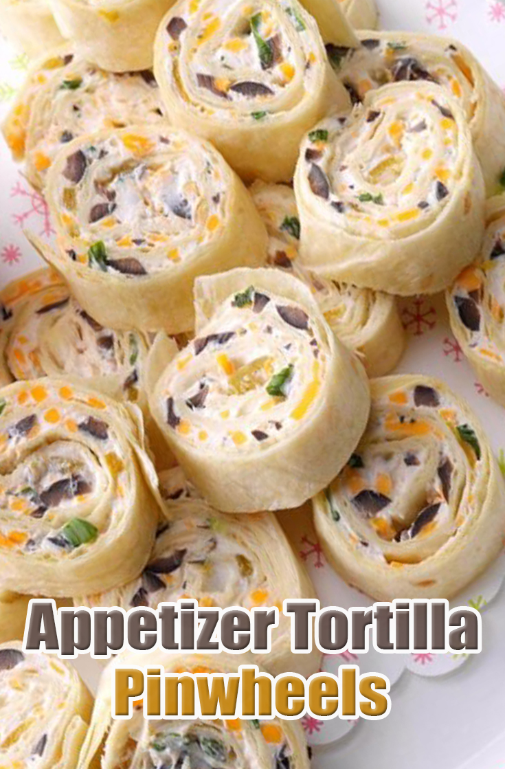 Appetizer Tortilla Pinwheels Recipe