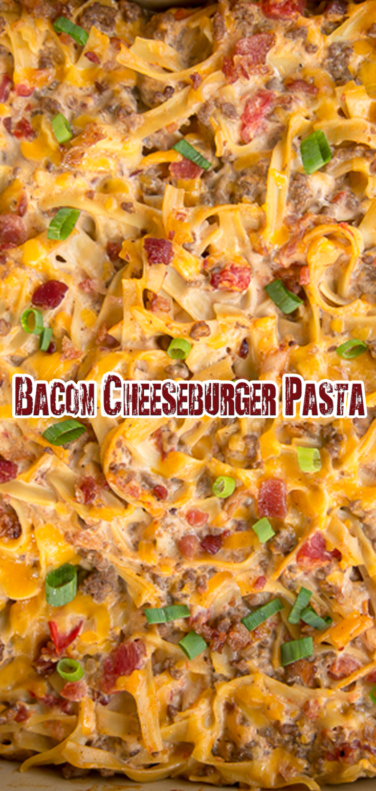 Bacon Cheeseburger Pasta Recipe