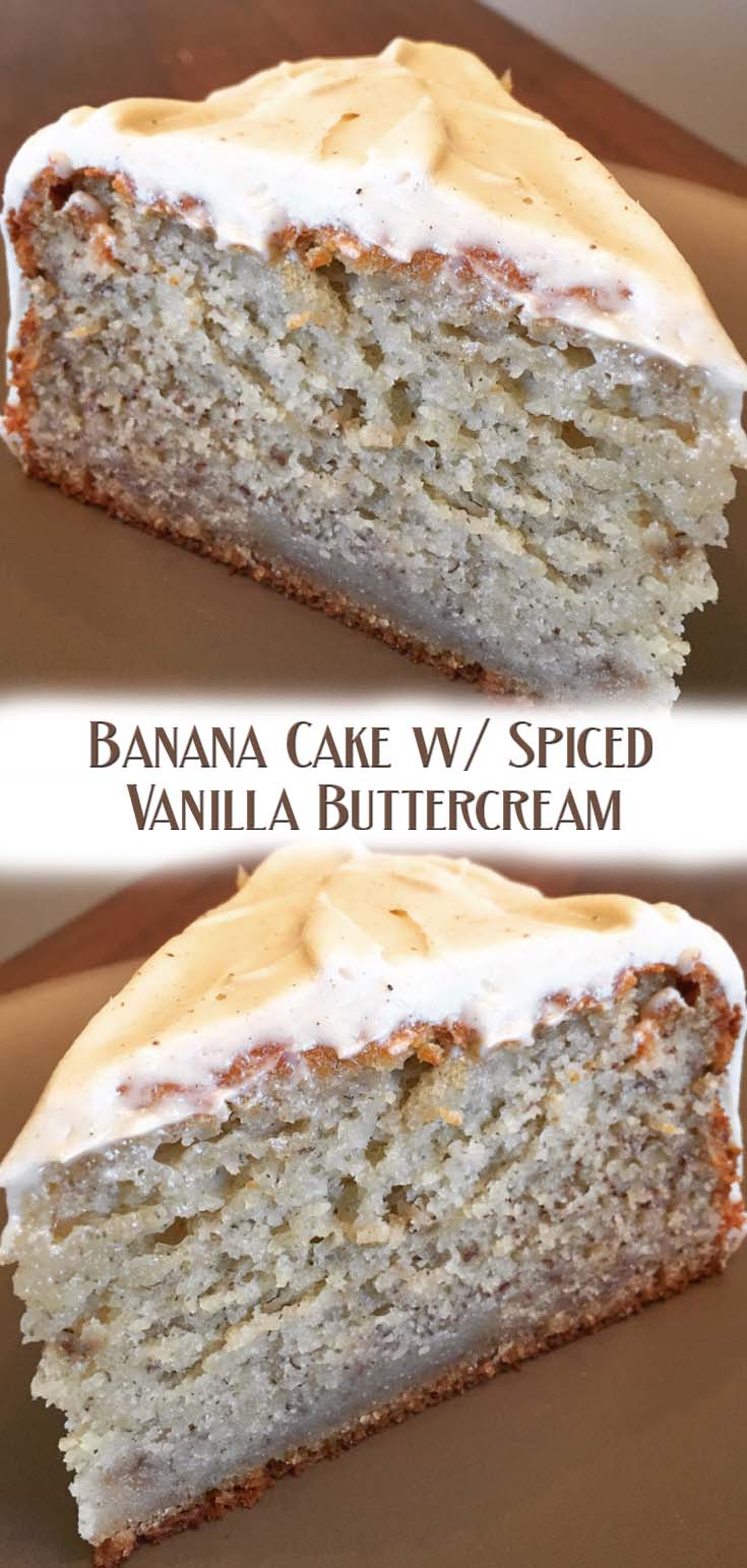 Banana Cake With Spiced Vanilla Buttercream 