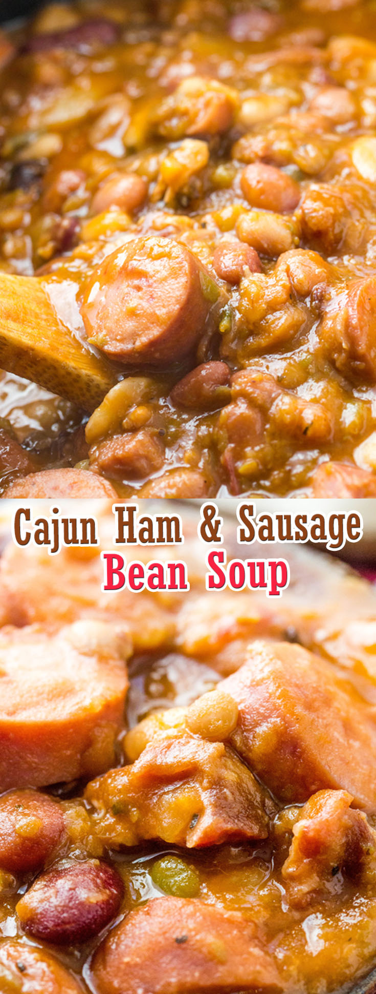 Cajun Ham and Sausage Bean Soup