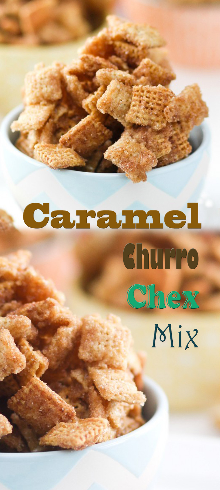 Caramel Churro Chex Mix