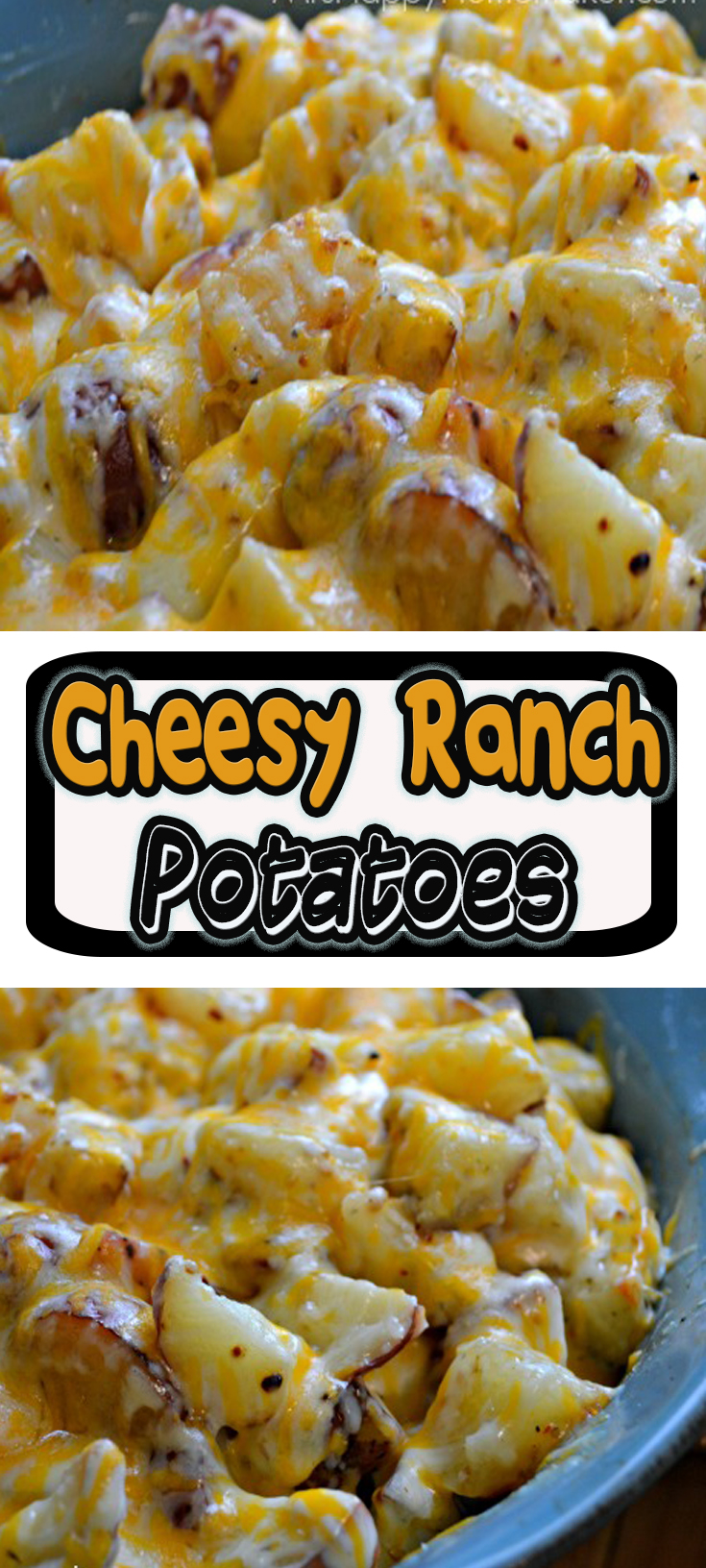 Cheesy Ranch Potatoes