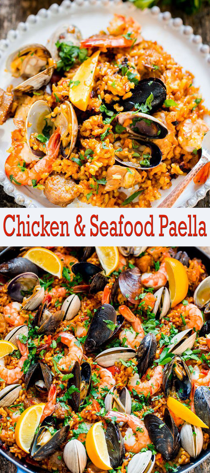 Chicken and Seafood Paella