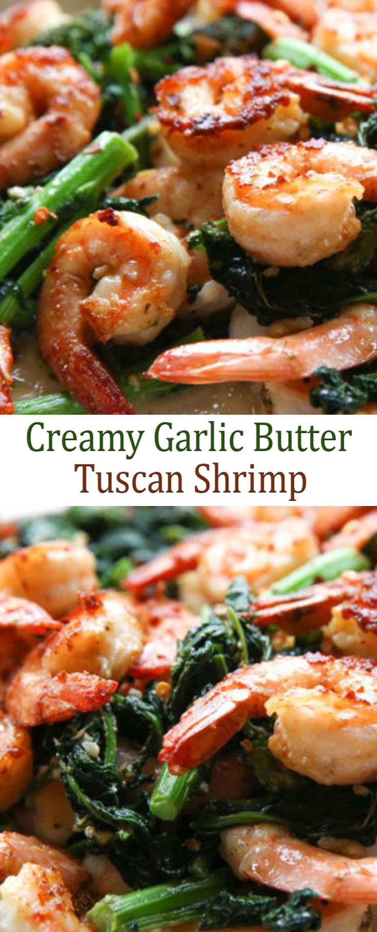 Creamy Garlic Butter Tuscan Shrimp