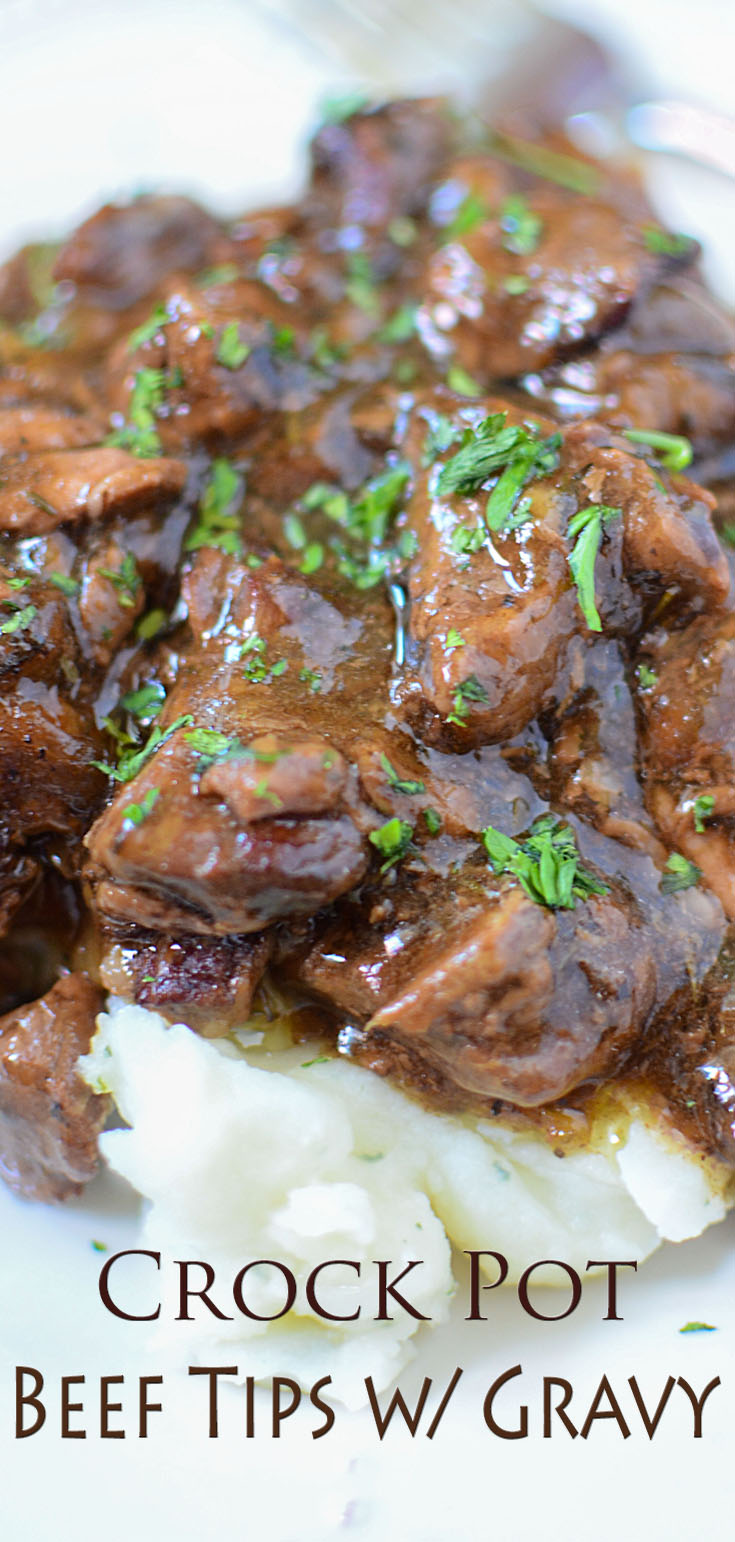 Crock Pot Beef Tips with Gravy