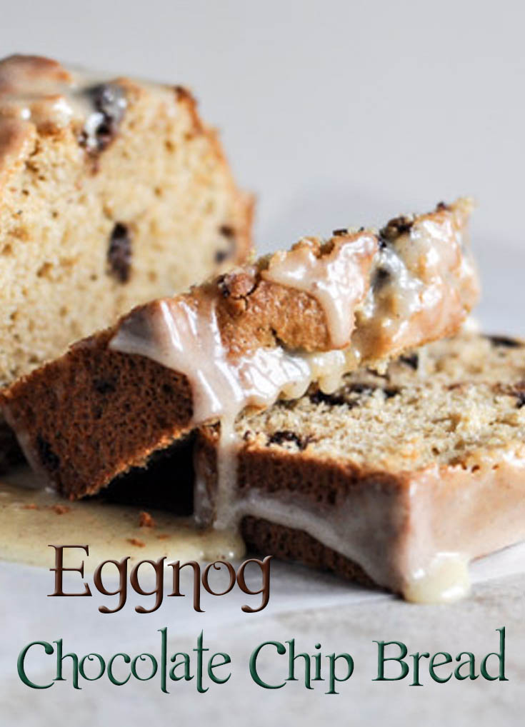 Eggnog Chocolate Chip Bread