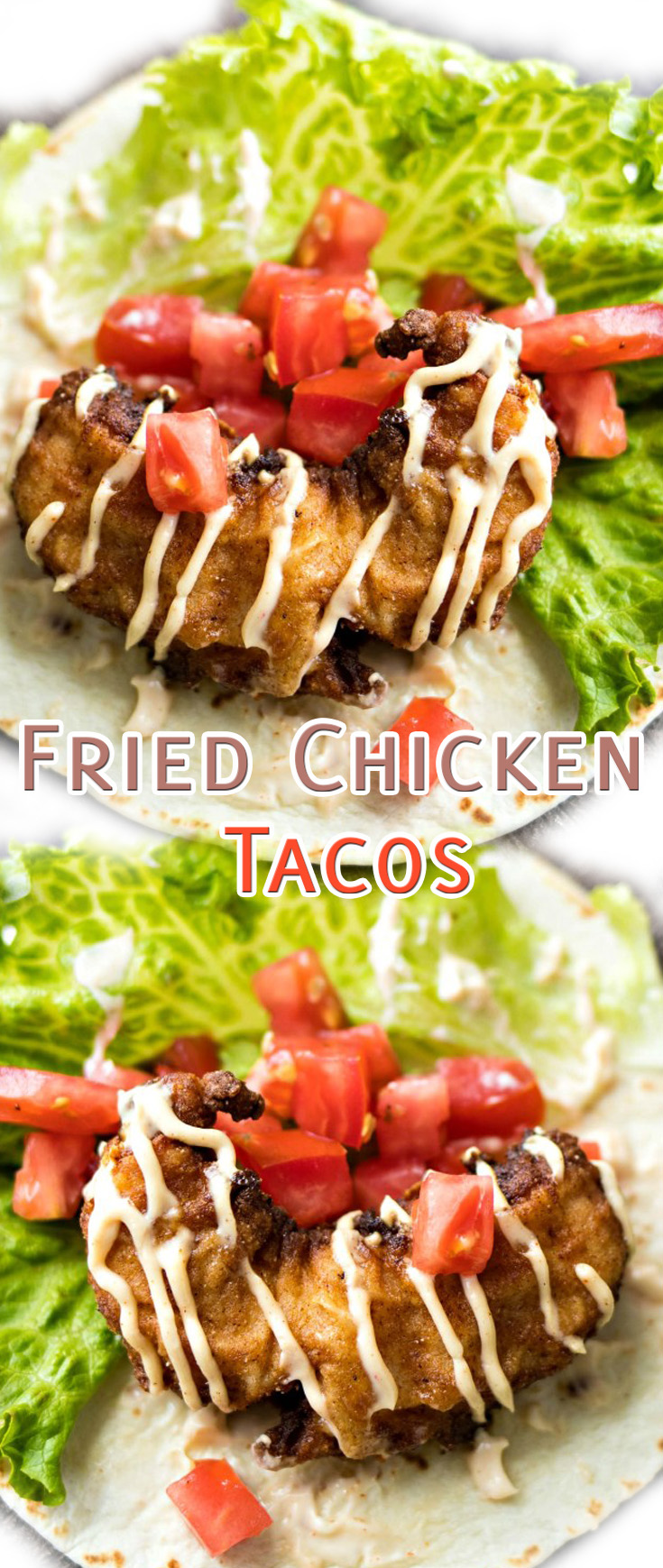 Fried Chicken Tacos