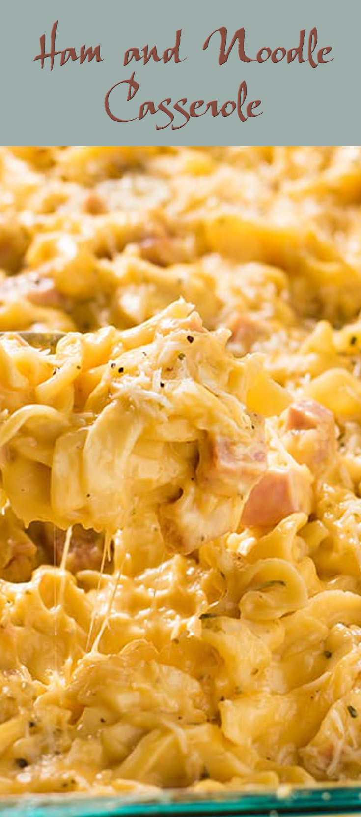 Ham and Noodle Casserole