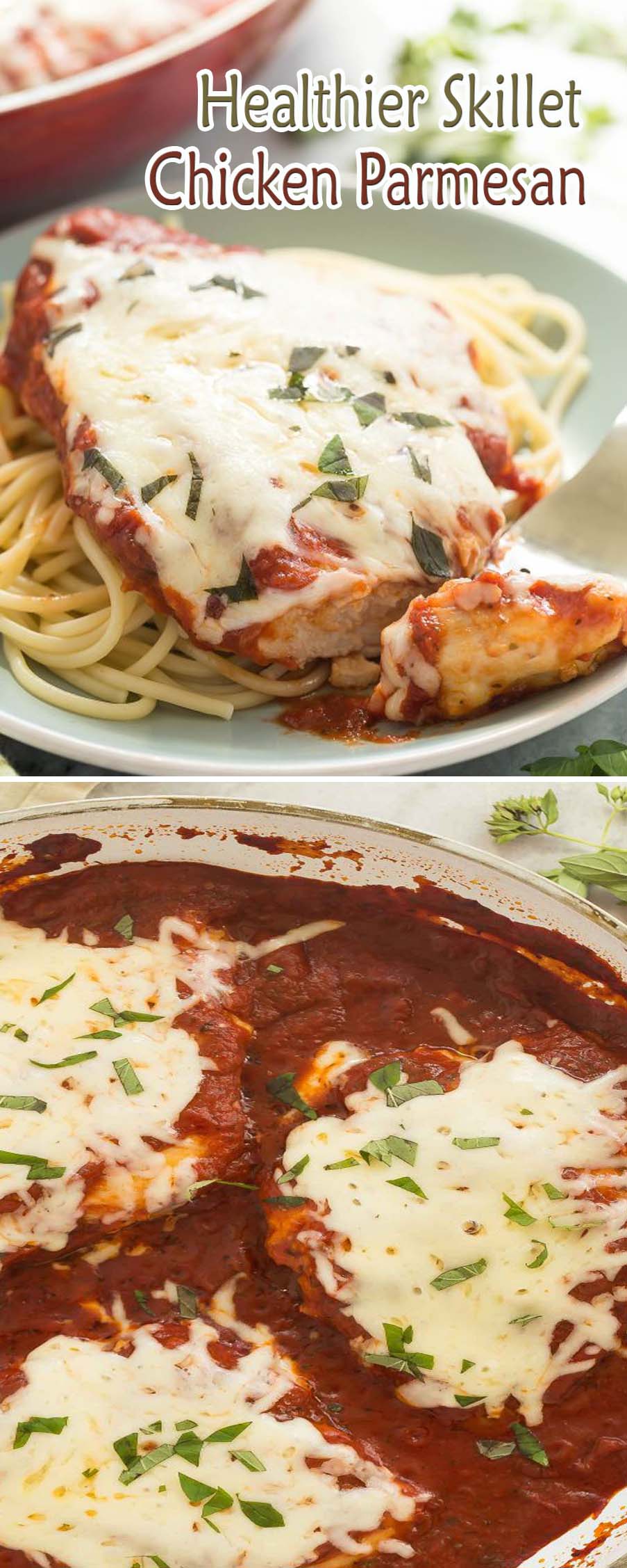 Healthier Skillet Chicken Parmesan