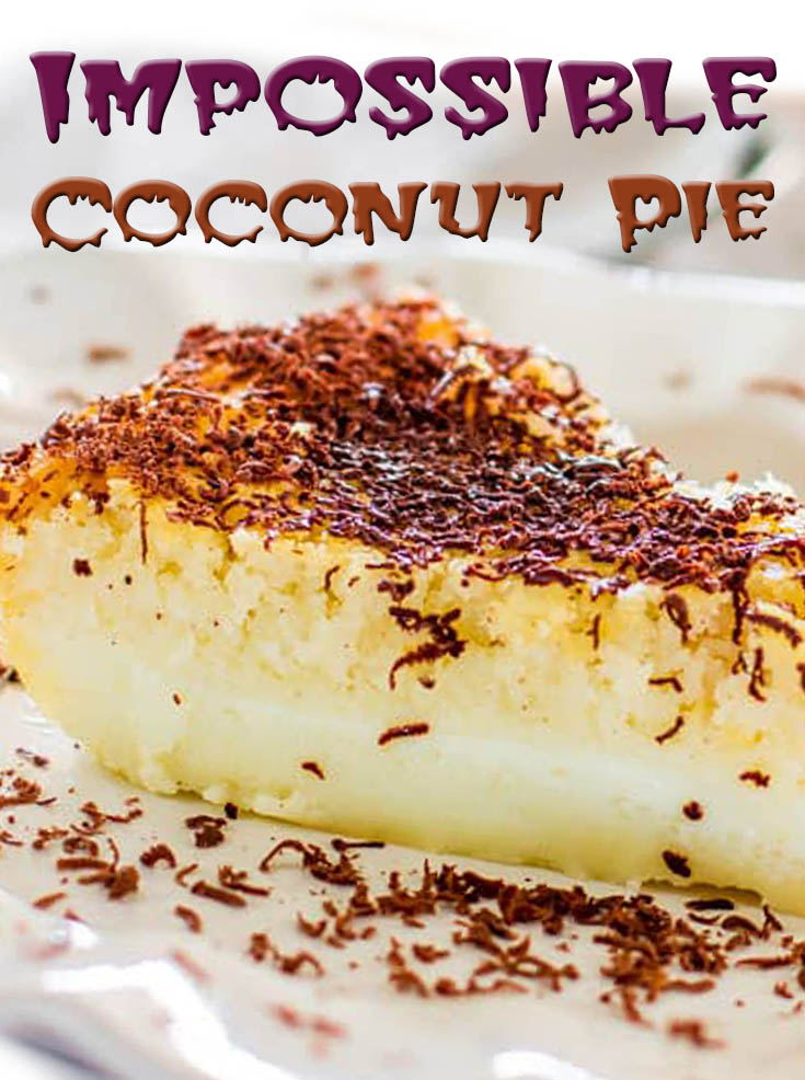 Impossible Coconut Pie Recipe