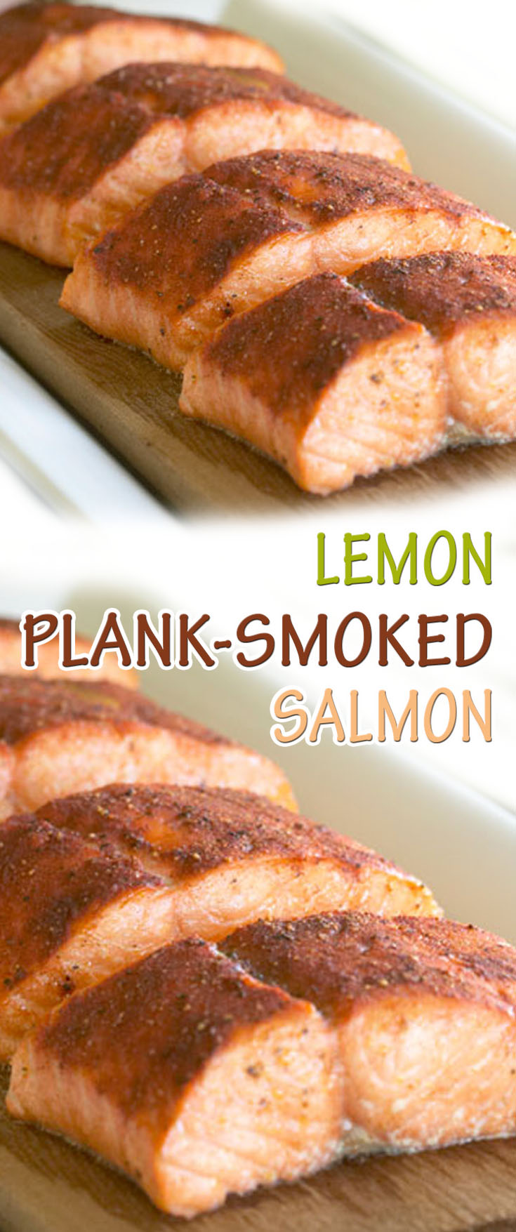 Lemon Plank-Smoked Salmon