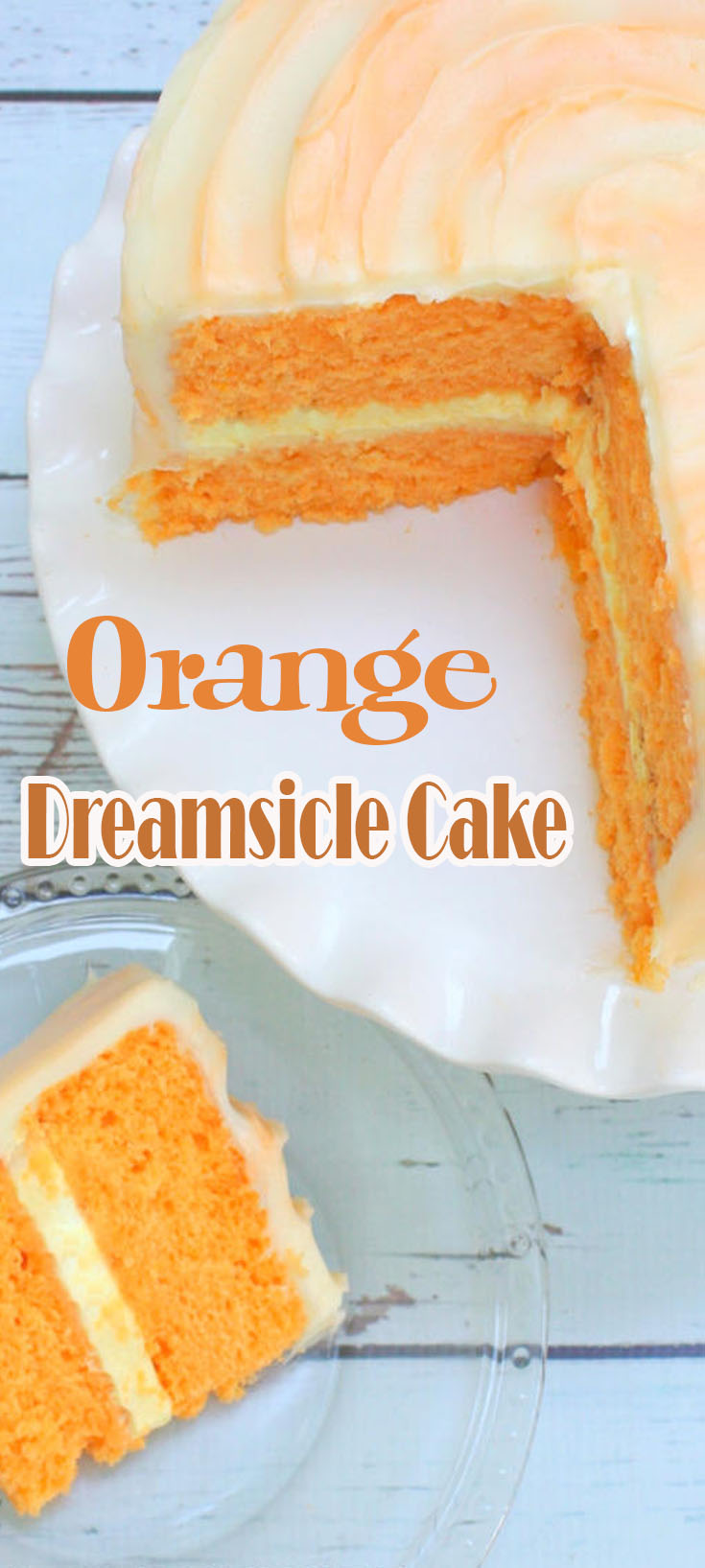 Orange Dreamsicle Cake