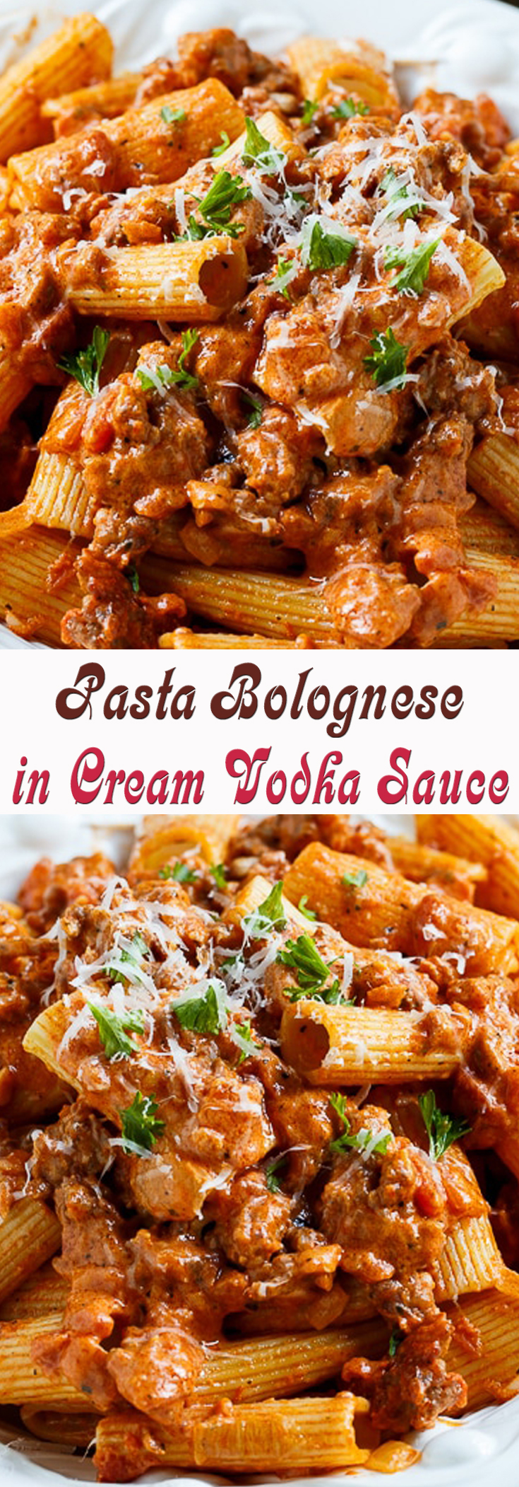 Pasta Bolognese in Cream Vodka Sauce