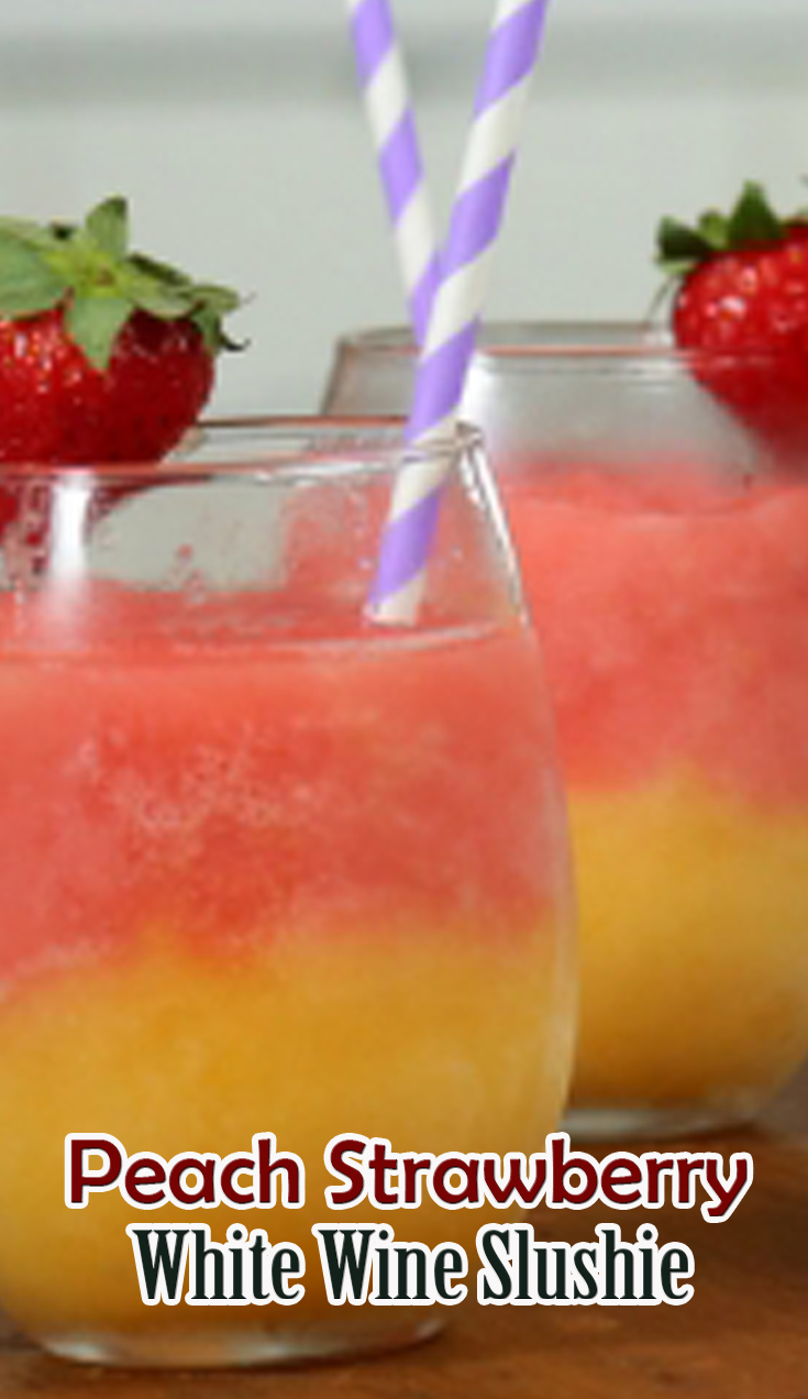 Peach Strawberry White Wine Slushie