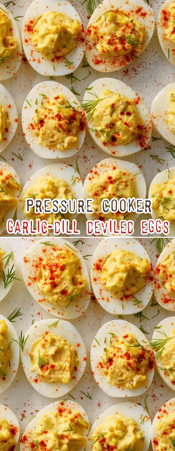 Pressure Cooker Garlic-Dill Deviled Eggs