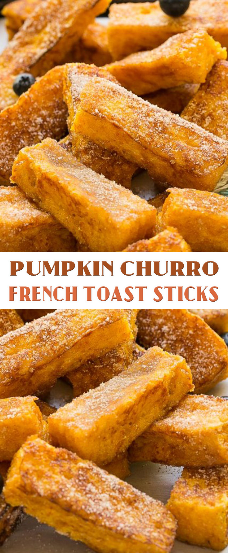 Pumpkin Churro French Toast Sticks