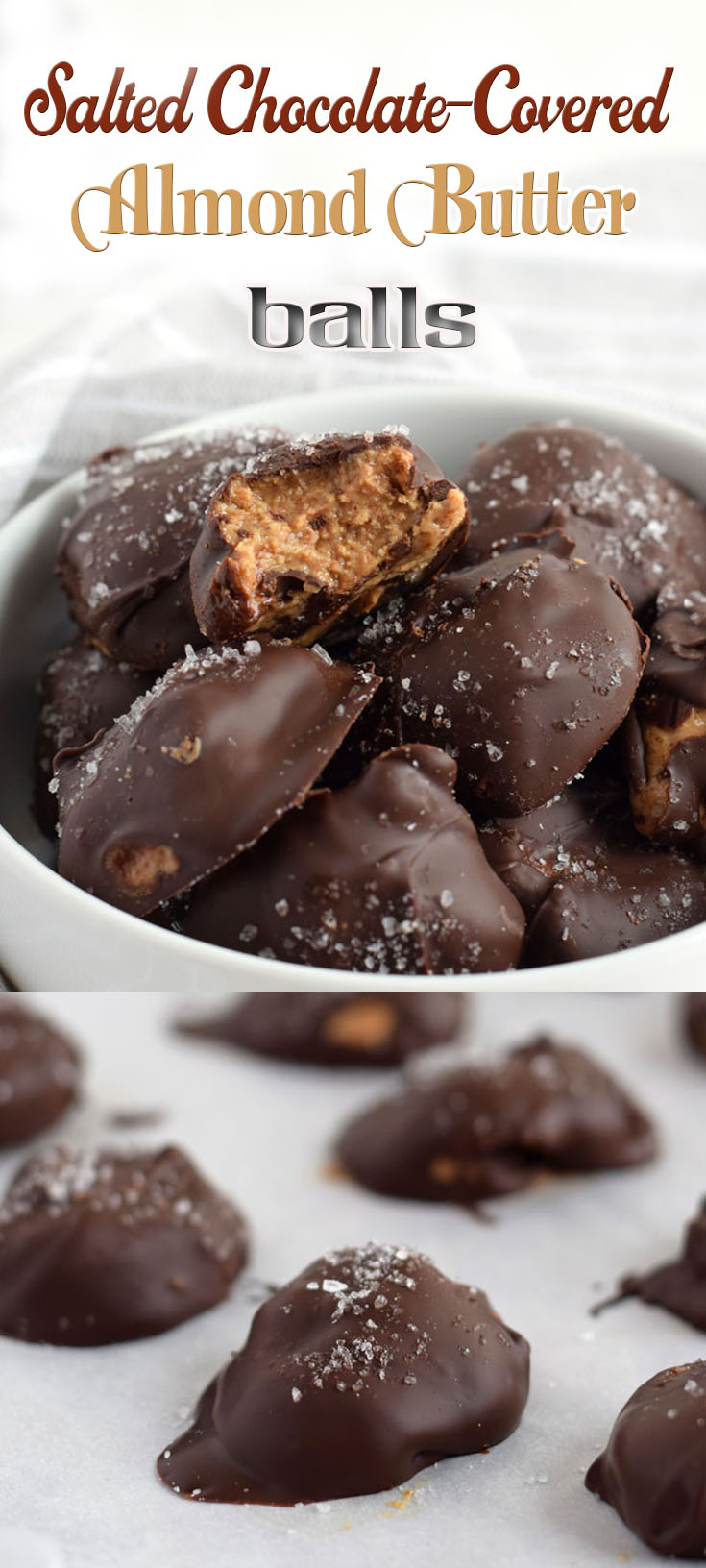 Salted ChocolateCovered Almond Butter Balls